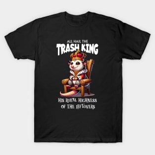 Trash King: His Royal Highness of the Leftovers T-Shirt